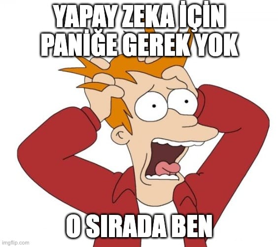 Paniğe gerek yok